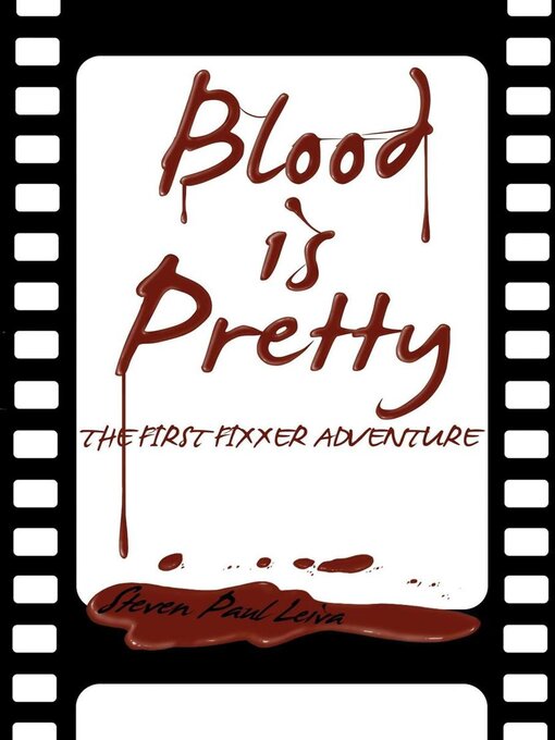 Title details for Blood is pretty by Steven Paul Leiva - Available